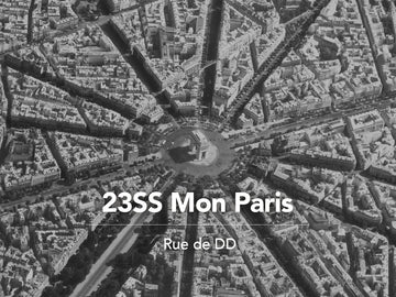23SS Mon Paris: Rue de DD