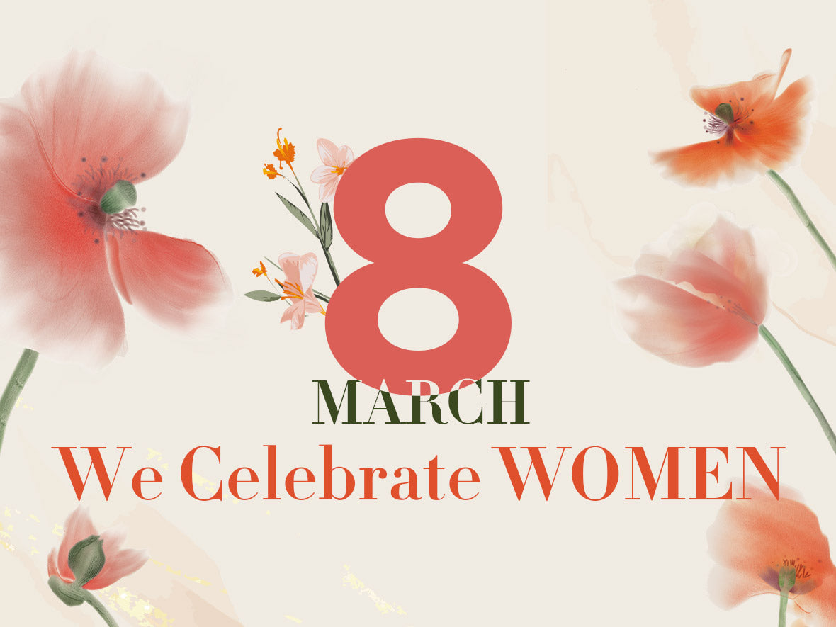 We Celebrate WOMEN (Feb 20 - Mar 8, 2023)
