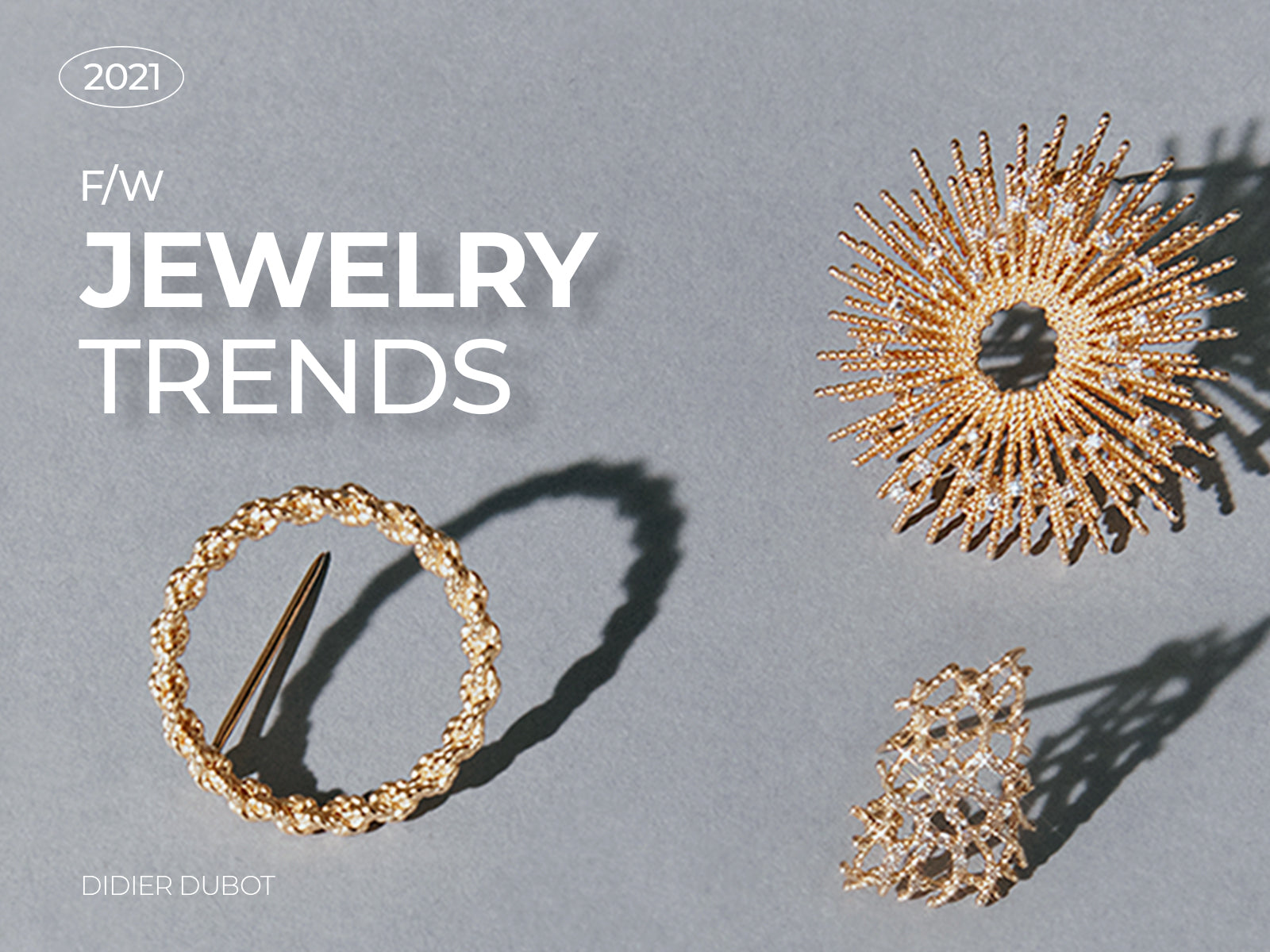 F/W 2021 Jewelry Trends